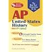 AP United States History (REA) - The Best Test Prep for the AP Exam: 7th Edition (Test Preps)