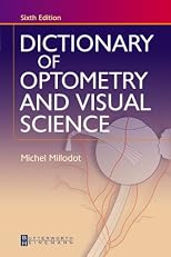 Dictionary of Optometry and Visual Science