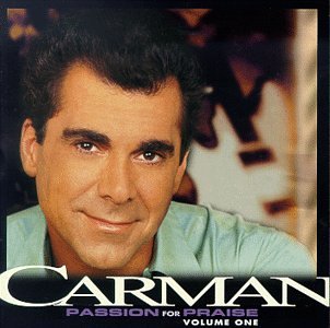 Carman - Lord, I Lift Your Name On High Lyrics - Zortam Music