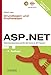 ASP.NET. Grundlagen und Profiwissen, mit CD-ROM