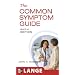 The Common Symptom Guide, Sixth Edition
