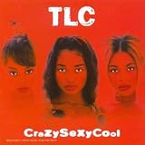 Revue TLC  / Crazy Sexy Cool