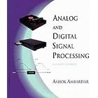 Analog and Digital Signal Processing by  Ashok Ambardar
