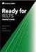  : Ready for IELTS: Teacher's Book