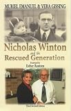 Review Vallentine Mitchell & Co Ltd  / Nicholas Winton and the Rescued Generation: Save One Life, Save the World (Library of Holocaust Testimonies)