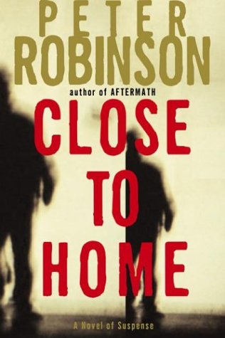 Close to Home: A Novel of Suspense