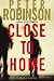 Close to Home: A Novel of Suspense