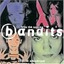 Bandits