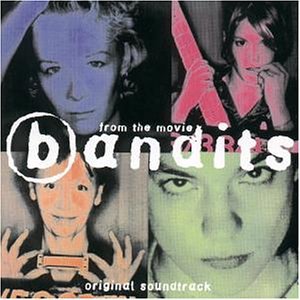 Bandits - Bandits (O.S.T.) - Zortam Music