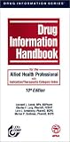 Books : Drug Information Handbook for the Allied Health Professional