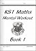 KS1 Maths Mental Workout: Levels 1-2 Bk. 1