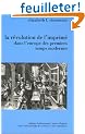 La r�volution de l'imprim�. A l'aube de l'Europe moderne