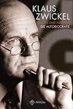 Geben und Nehmen - Die Autobiografie - Klaus Zwickel, Anton Zuber
