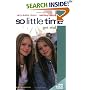 So Little Time #15: Get Real (So Little Time)