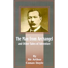 The Man from Archangel: And Other Tales of Adventure