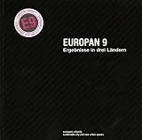 Europan 9 - Ergebnisse in drei Laendern. European urbanity - sustainable city and new urban spaces