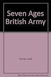 The seven ages of the British army