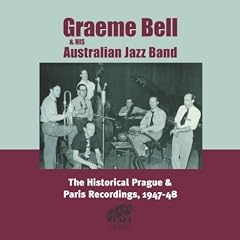 The Historical Prague & Paris Recordings 1947-48