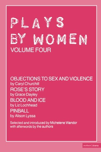 Plays by Women, Vol. 4