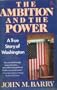 The Ambition and the Power