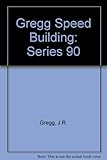 Gregg speed building, series 90