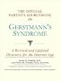 The Official Parent's Sourcebook on Gerstmann's Syndrome: A Revised and Updated Directory for the Internet Age