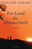 Ein Land, das Himmel hei�t