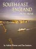 South East England from Above (From Above)