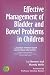 Effective Management of Bladder and Bowel Problems in Children