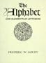 The Alphabet and Elements of Lettering
