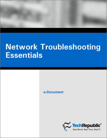 Network Troubleshooting Essentials