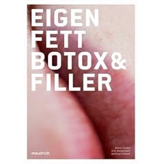 Eigenfett & Botox & Filler