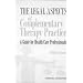 The Legal Aspects of Complementary Therapy Practice: A Guide for Healthcare Professionals