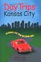 Day Trips from Kansas City