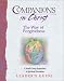 Books : Companions in Christ: The Way of Forgiveness : A Small-Group Experience in Spiritual Formation