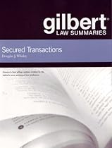 Gilbert Law Summaries on Secured Transactions, 12th
