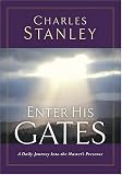 Enter His Gates: A Daily Journey Into The Masters Presence