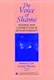 Voice of Shame: Silence and Connection In Psychotherapy