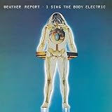 I Sing the Body Electric
