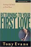 Returning to Your First Love (Understanding God Series)