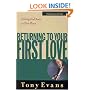 Returning to Your First Love (Understanding God Series)