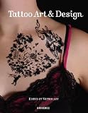 Tattoo Art & Design   [TATTOO ART & DESIGN] [Paperback]