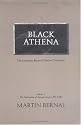 Black Athena: The Afroasiatic Roots of Classical Civilization (The Fabrication of Ancient Greece 1785-1985, Volume 1)