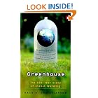 Greenhouse: The 200-Year Story of Global Warming by  Gale E. Christianson