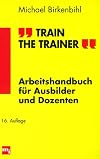 Train the Trainer.