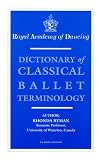 Dictionary of Classical Ballet Terminology