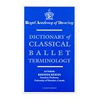 Click here to buy Dictionary of Classical Ballet Terminology by  Rhonda Ryman.