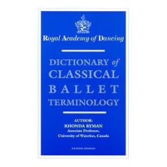 Dictionary of Classical Ballet Terminology