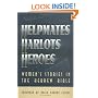 Helpmates, Harlots, and Heroes: Women's Stories in the Hebrew Bible