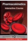 Pharmacokinetics: An Interactive Course (Topics in Biosciences)